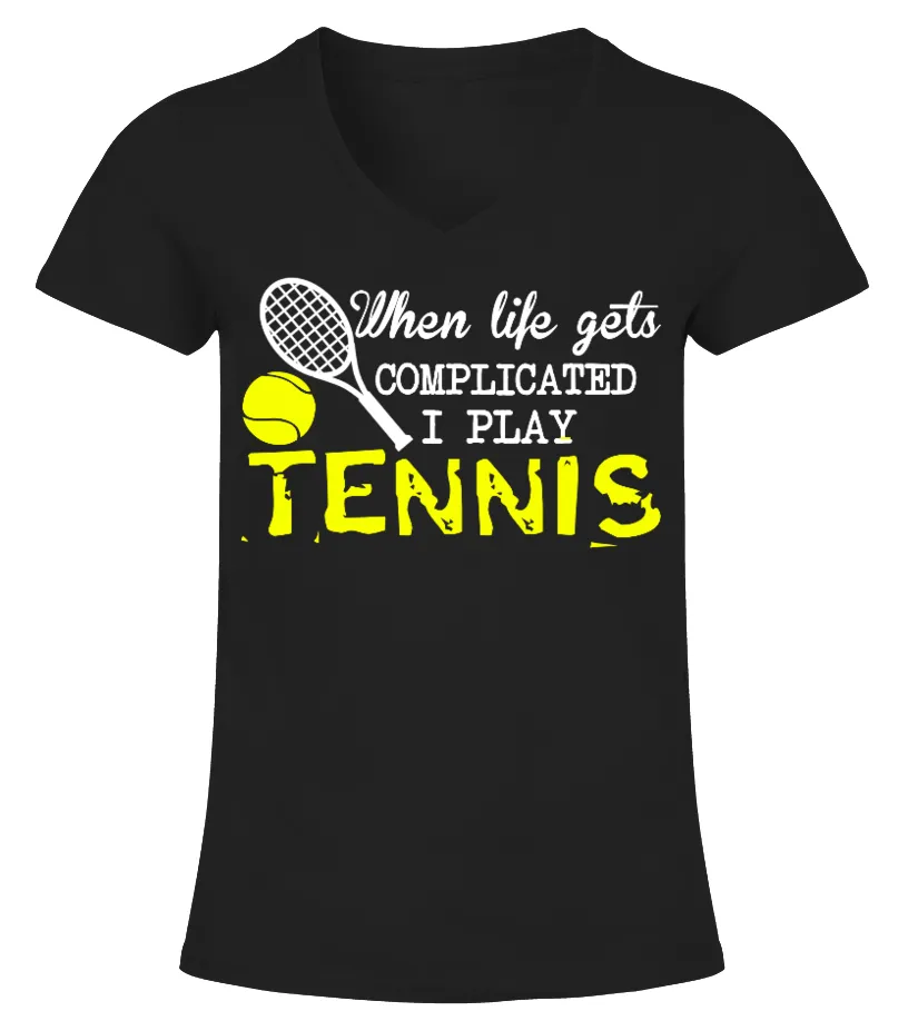 I Play Tennis Tshirt Tee Hoodie Camiseta cuello pico Mujer